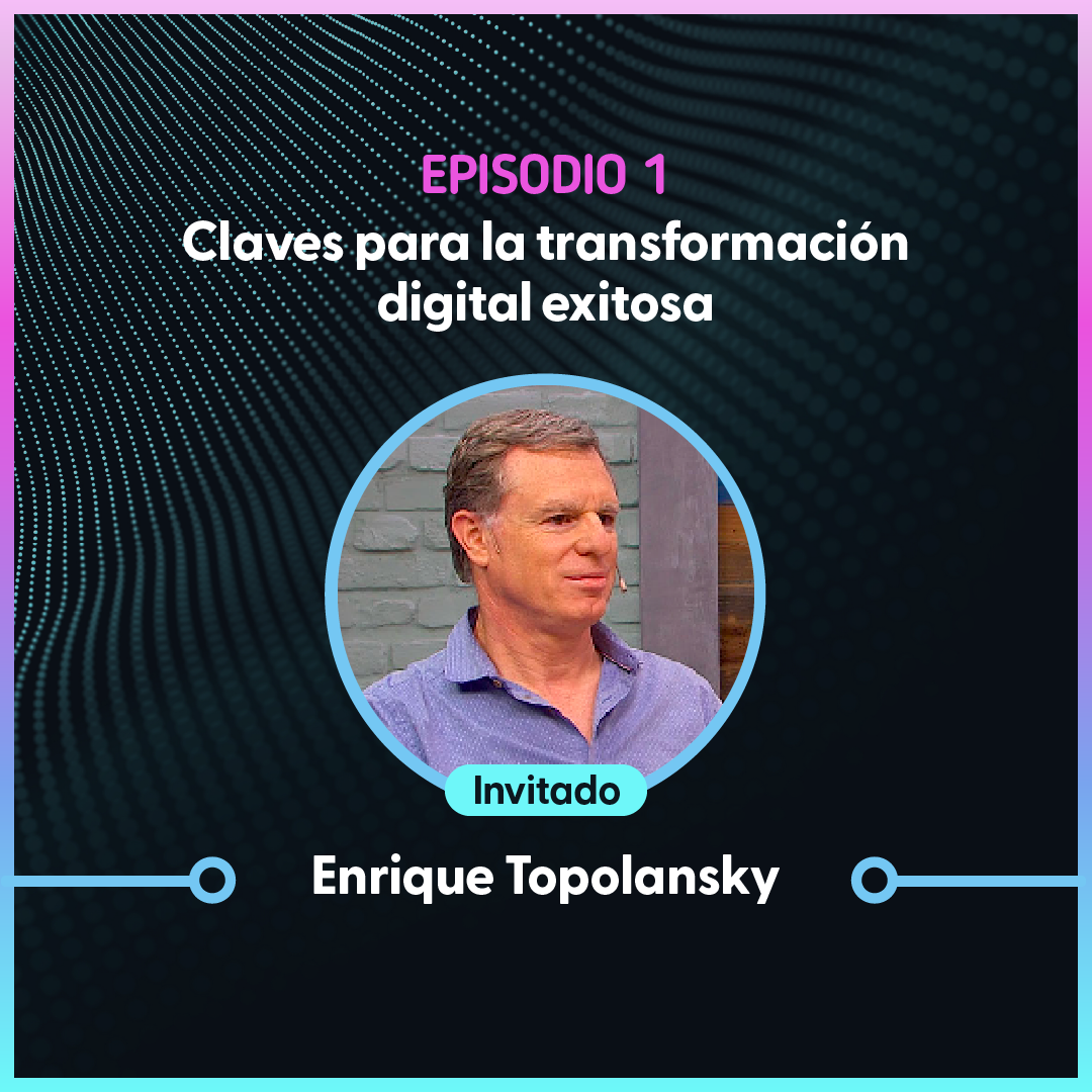 INGENIO PODCAST #EP1 CLAVES PARA LA TRANSFORMACIÓN DIGITAL EXITOSA