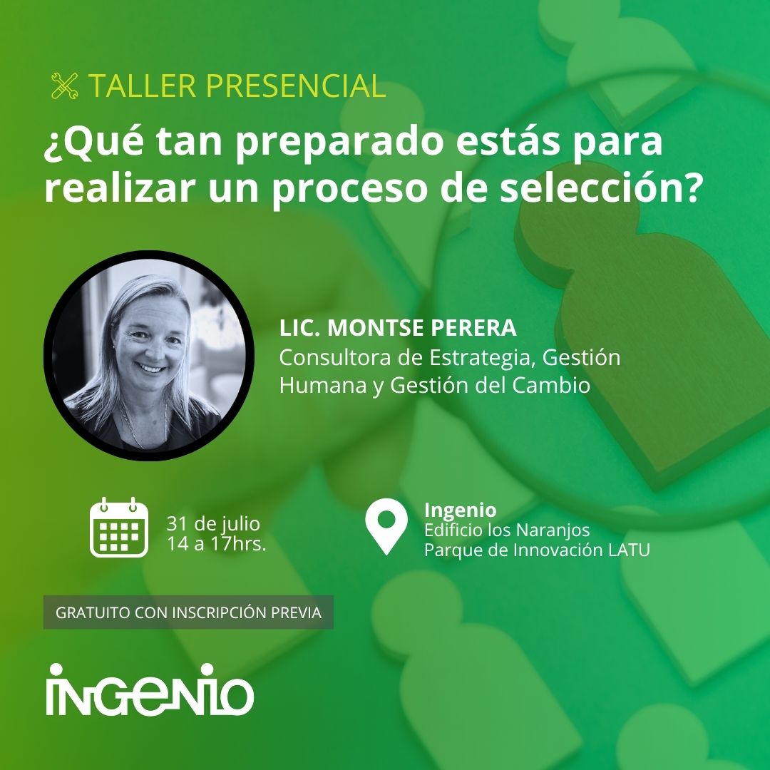 Taller presencial: ¿Qué tan preparado estás para realizar un proceso de selección?